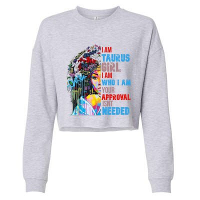 I Am Cute Taurus Black Afro Queen African Gift Cropped Pullover Crew