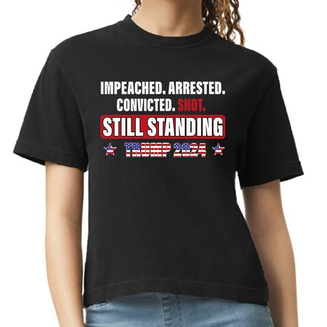 Impeached Arrested Convicted Shot Still Standing Trump 2024 Comfort Colors Boxy T-Shirt