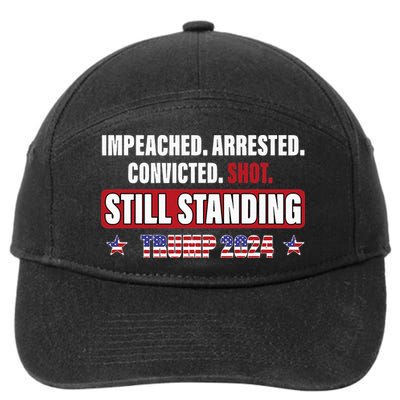 Impeached Arrested Convicted Shot Still Standing Trump 2024 7-Panel Snapback Hat