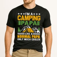 I´m A Camping Papa Like A Normal Papa Only Much Cooler Cooling Performance Crew T-Shirt