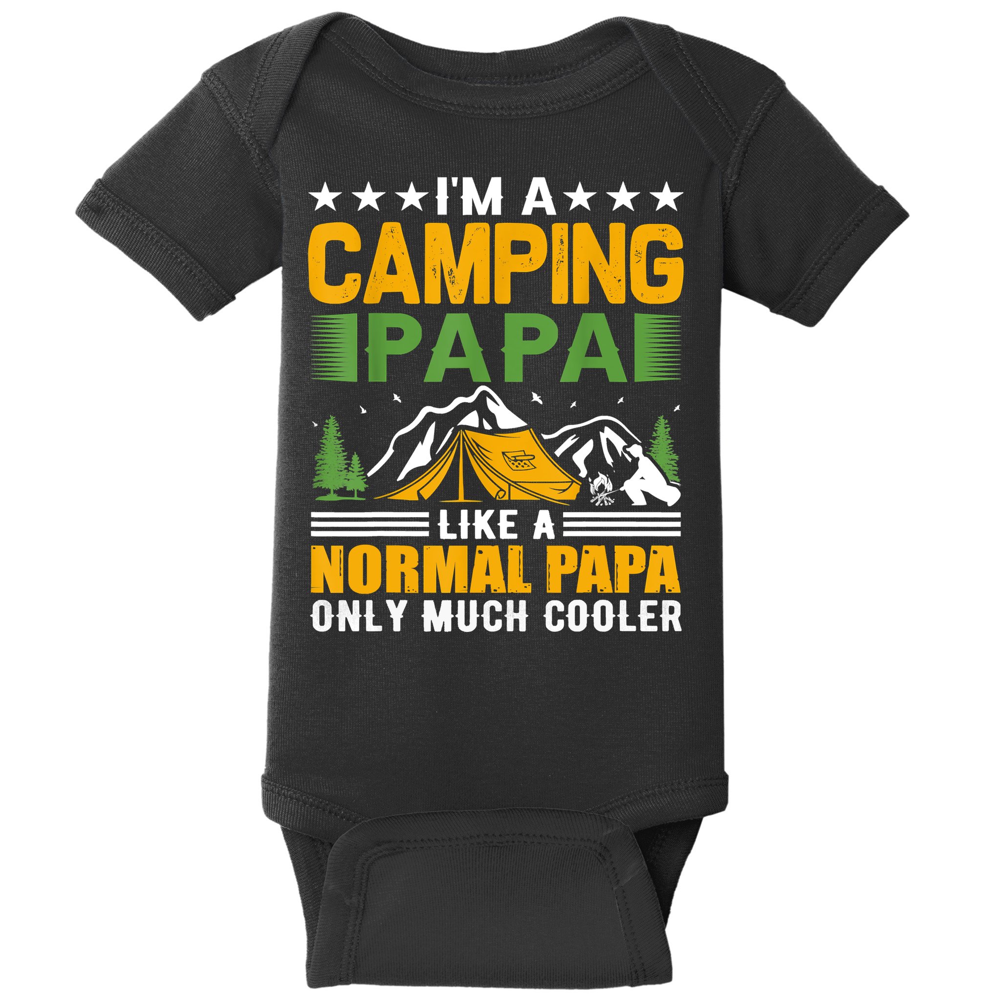I´m A Camping Papa Like A Normal Papa Only Much Cooler Baby Bodysuit