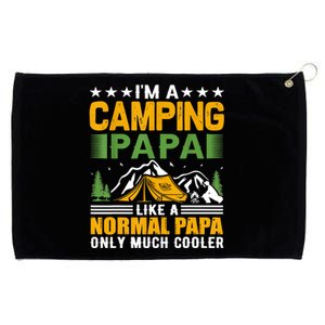 I´m A Camping Papa Like A Normal Papa Only Much Cooler Grommeted Golf Towel