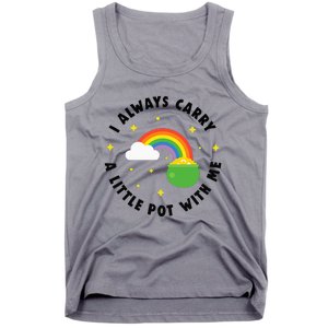 I Always Carry A Little Pot With Me Rainbow St Patricks Day Tank Top