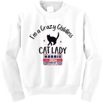 Im A Crazy Childless Cat Lady Kamala Harris 2024 President Kids Sweatshirt