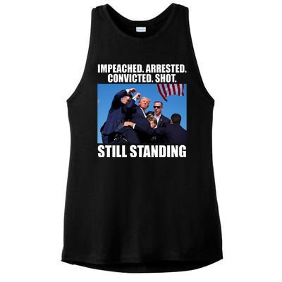 Impeached Arrested Convicted Shot Still Standing Donald Trump Ladies PosiCharge Tri-Blend Wicking Tank