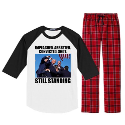 Impeached Arrested Convicted Shot Still Standing Donald Trump Raglan Sleeve Pajama Set