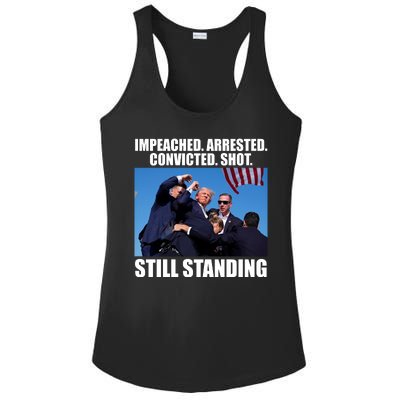 Impeached Arrested Convicted Shot Still Standing Donald Trump Ladies PosiCharge Competitor Racerback Tank