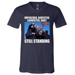 Impeached Arrested Convicted Shot Still Standing Donald Trump V-Neck T-Shirt