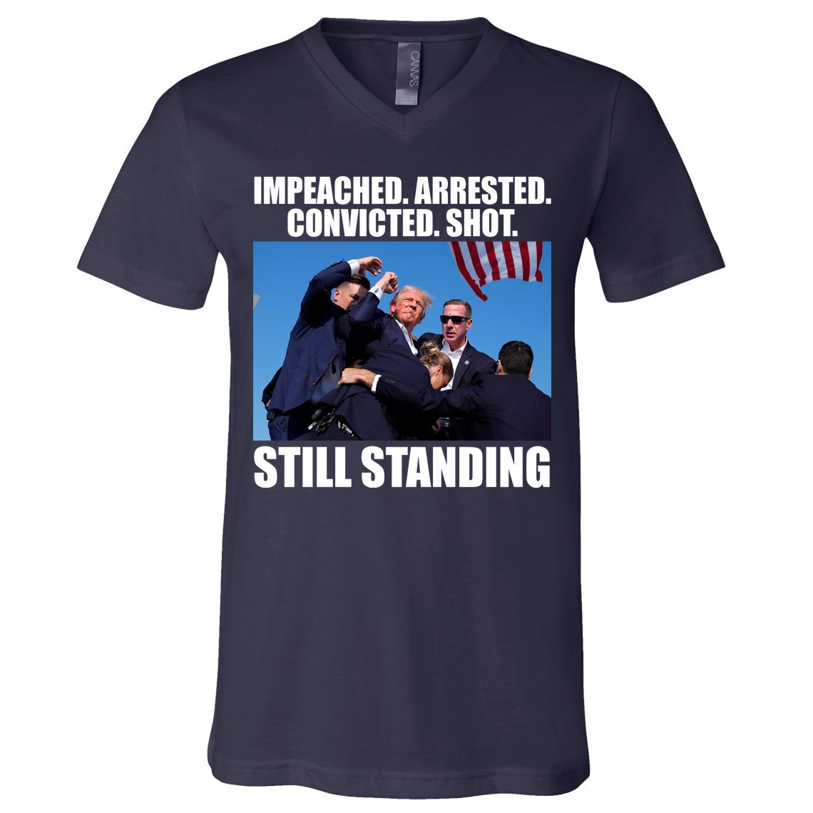 Impeached Arrested Convicted Shot Still Standing Donald Trump V-Neck T-Shirt