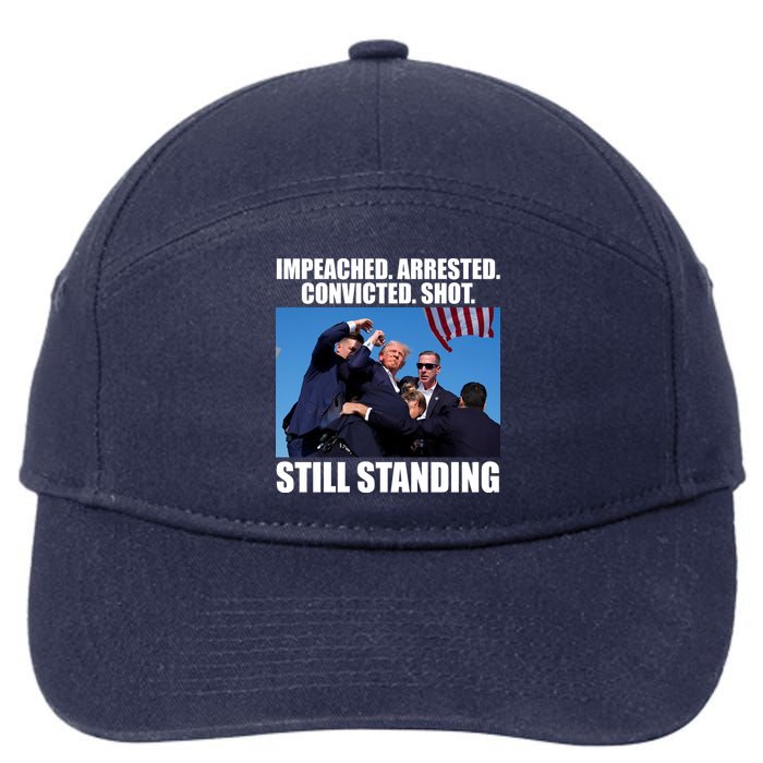 Impeached Arrested Convicted Shot Still Standing Donald Trump 7-Panel Snapback Hat