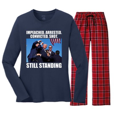 Impeached Arrested Convicted Shot Still Standing Donald Trump Women's Long Sleeve Flannel Pajama Set 