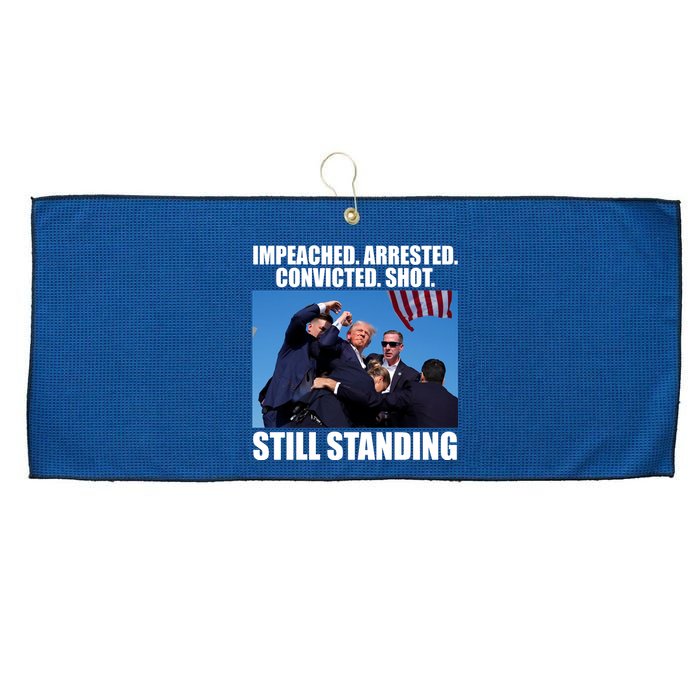 Impeached Arrested Convicted Shot Still Standing Donald Trump Large Microfiber Waffle Golf Towel