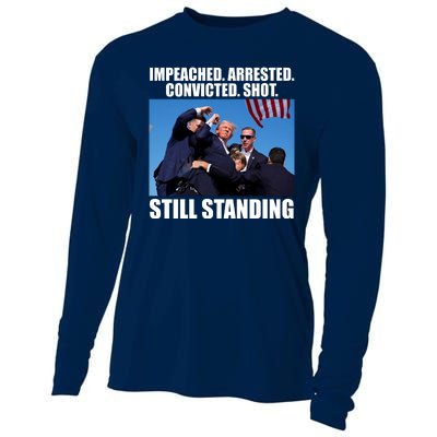 Impeached Arrested Convicted Shot Still Standing Donald Trump Cooling Performance Long Sleeve Crew