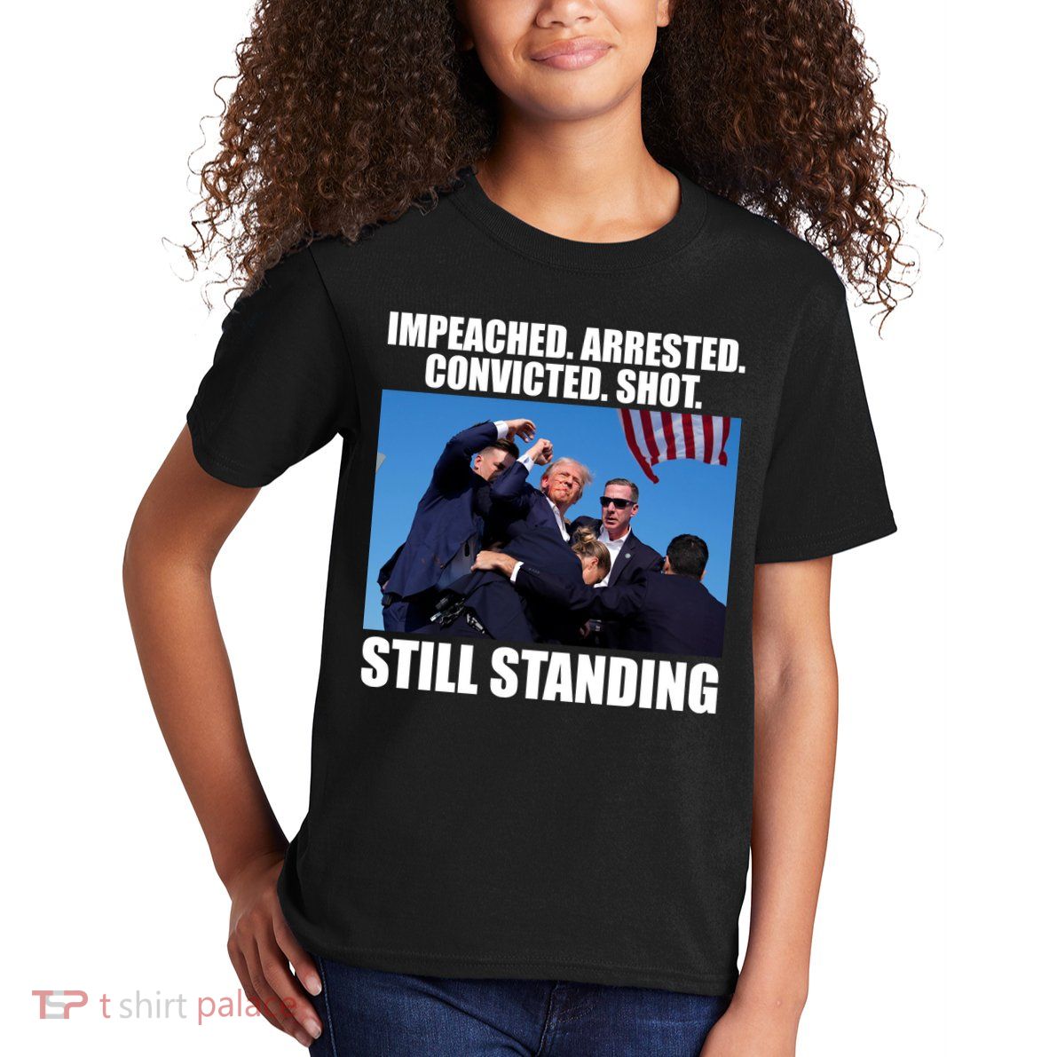 Impeached Arrested Convicted Shot Still Standing Donald Trump Kids T-Shirt