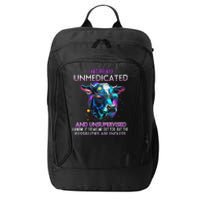 I Am Currently Unmedicated And Unsupervised I Know Funny Cow City Backpack