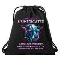 I Am Currently Unmedicated And Unsupervised I Know Funny Cow Drawstring Bag