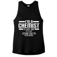 I'M A Chemist To Save Time Let'S Assume That I'M Never Wrong Ladies PosiCharge Tri-Blend Wicking Tank