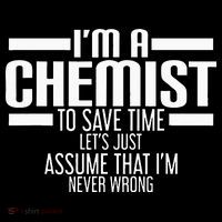 I'M A Chemist To Save Time Let'S Assume That I'M Never Wrong Sustainable Beanie