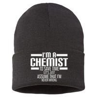 I'M A Chemist To Save Time Let'S Assume That I'M Never Wrong Sustainable Knit Beanie