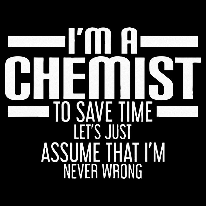 I'M A Chemist To Save Time Let'S Assume That I'M Never Wrong Wool Snapback Cap