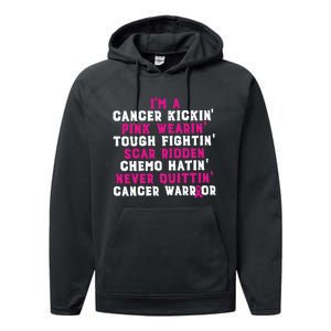 Im A Cancer Kickin Pink Wearing Tough Fighting Scar Ridden Performance Fleece Hoodie