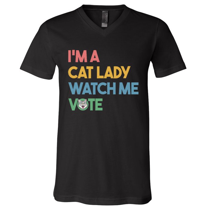 IM A Cat Lady Watch Me Vote Funny President 2024 Election V-Neck T-Shirt