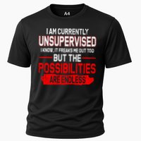I Am Currently Unsupervised The Possibilities Are Endless Performance Shirt