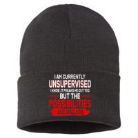 I Am Currently Unsupervised The Possibilities Are Endless Sustainable Knit Beanie
