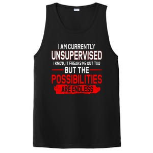 I Am Currently Unsupervised The Possibilities Are Endless PosiCharge Competitor Tank