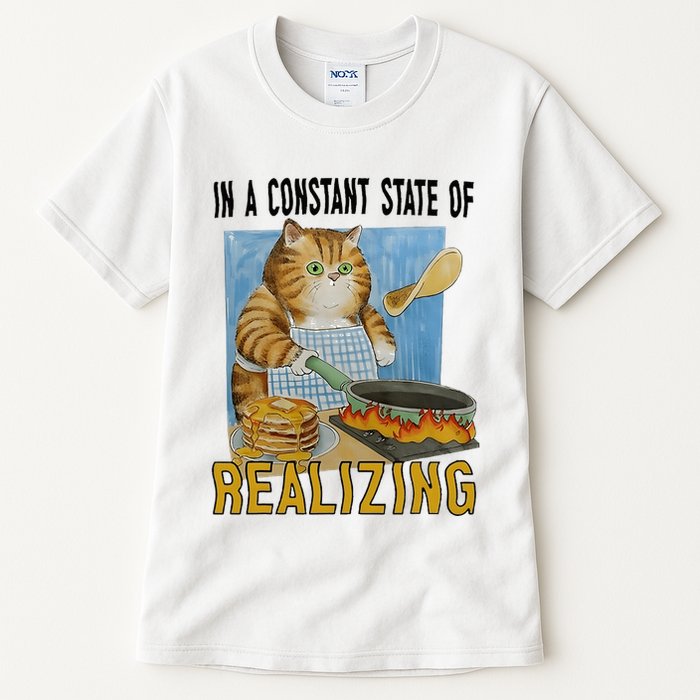 In A Constant State Of Realizing Tall T-Shirt