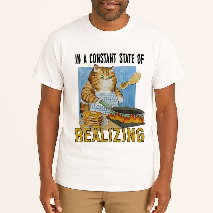 In A Constant State Of Realizing Tall T-Shirt