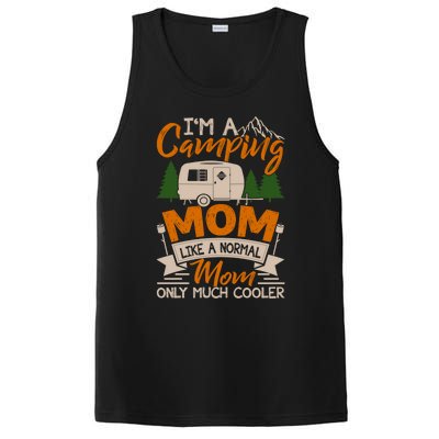 I'm A Camping Mom Like Normal Much Cooler Caravan Trailer Gift PosiCharge Competitor Tank