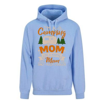 I'm A Camping Mom Like Normal Much Cooler Caravan Trailer Gift Unisex Surf Hoodie