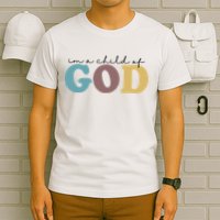 Im A Child Of God Christianity T-Shirt