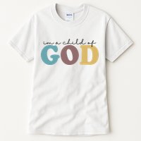 Im A Child Of God Christianity Tall T-Shirt