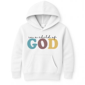 Im A Child Of God Christianity Kids Hoodie