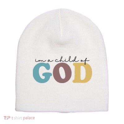 Im A Child Of God Christianity Short Acrylic Beanie