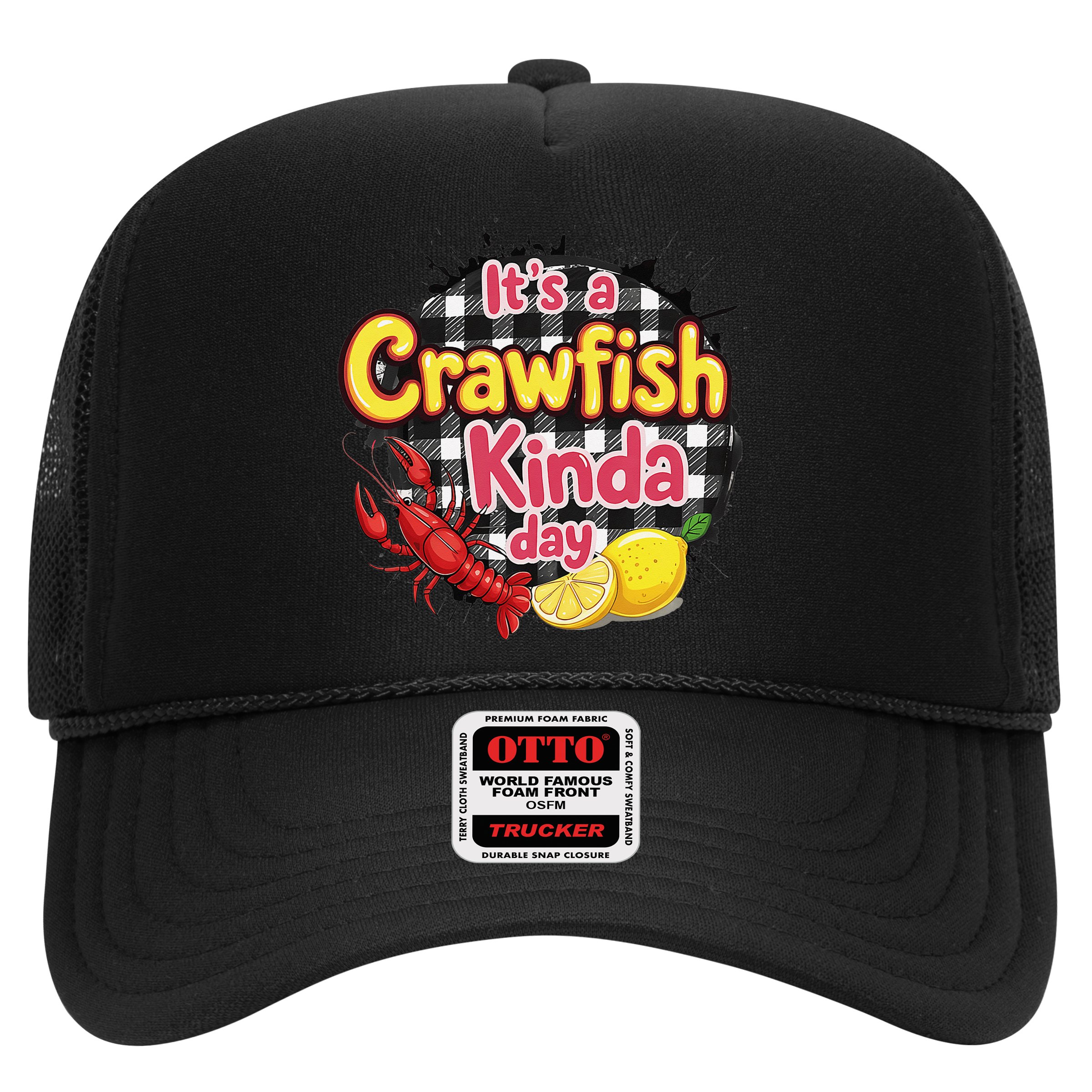 Its A CrawFish Kinda Day Crawfish Funny Louisiana Seafood Hat