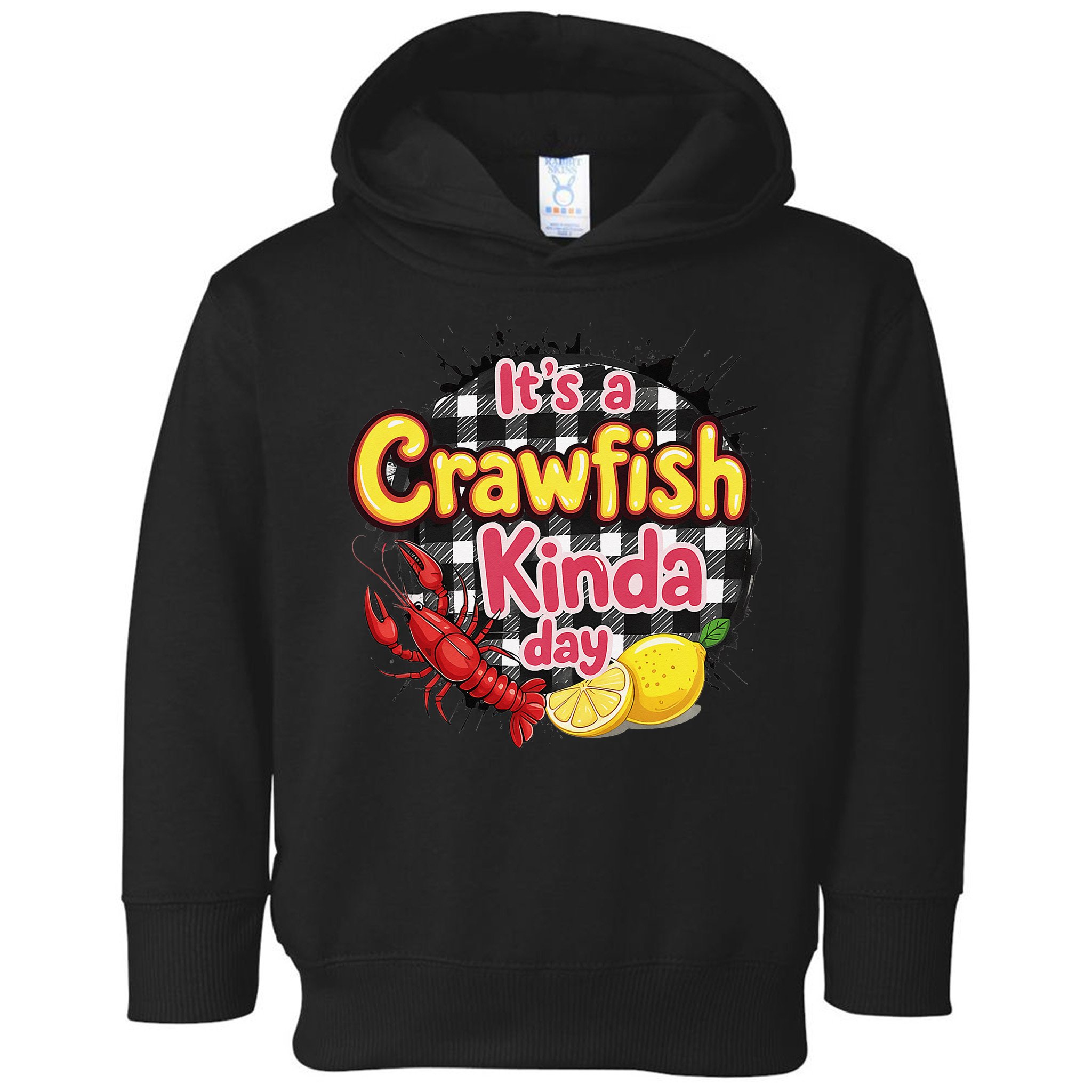 Its A CrawFish Kinda Day Crawfish Funny Louisiana Seafood Toddler Hoodie