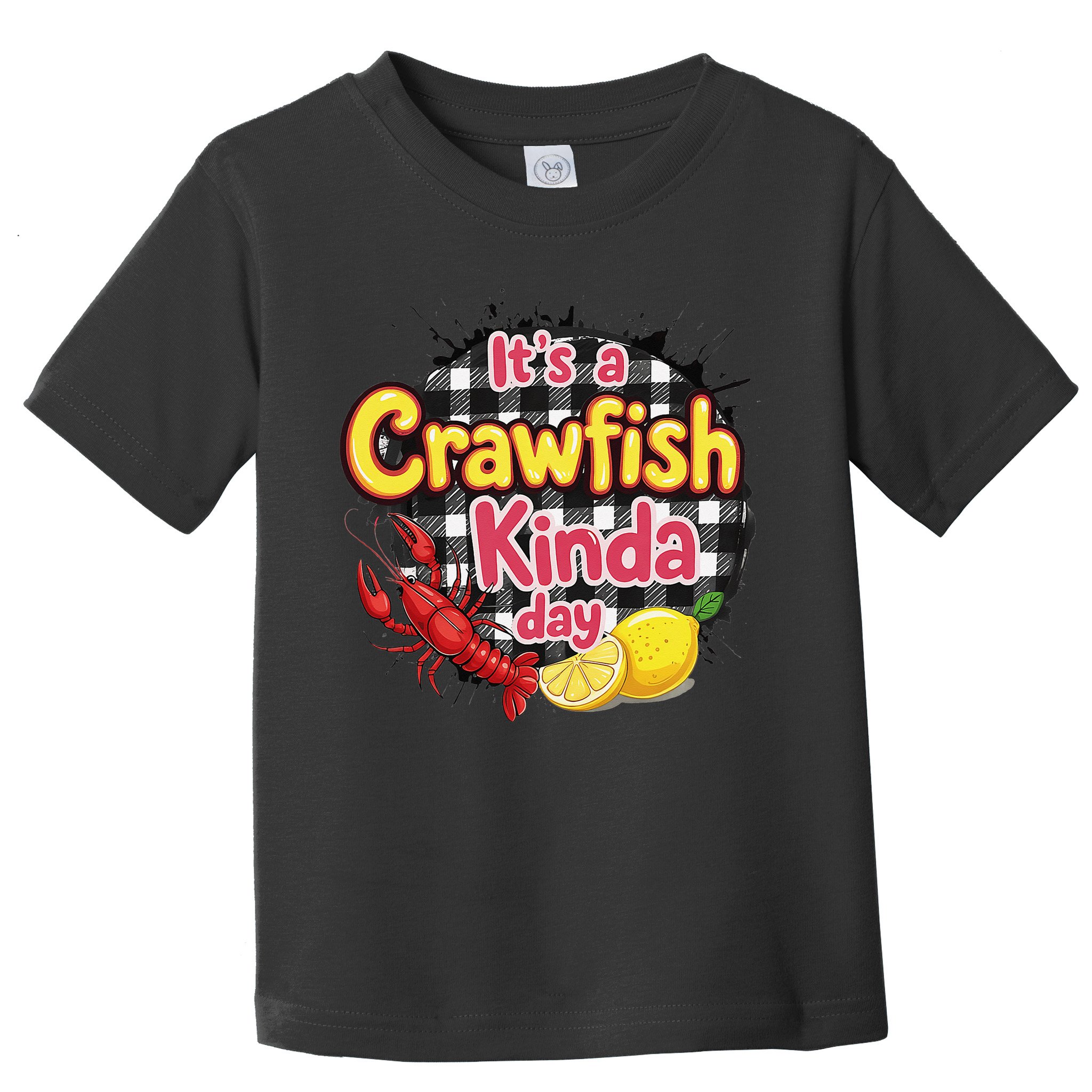 Its A CrawFish Kinda Day Crawfish Funny Louisiana Seafood Toddler T-Shirt