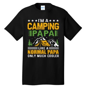 i´m a camping papa like a normal papa only much cooler Tall T-Shirt