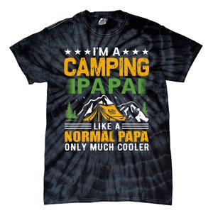 i´m a camping papa like a normal papa only much cooler Tie-Dye T-Shirt