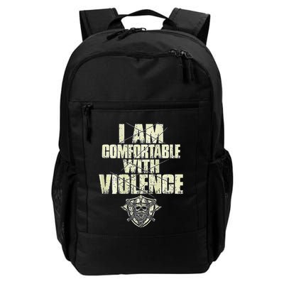 I Am Comfortable With Violence Backpack