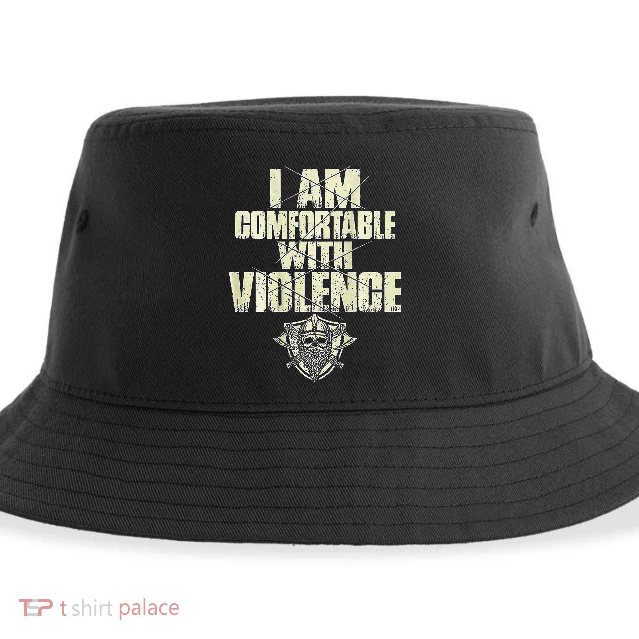 I Am Comfortable With Violence Sustainable Bucket Hat