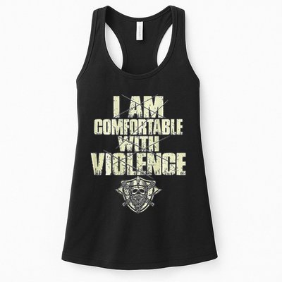 I Am Comfortable With Violence Womens Tank Top
