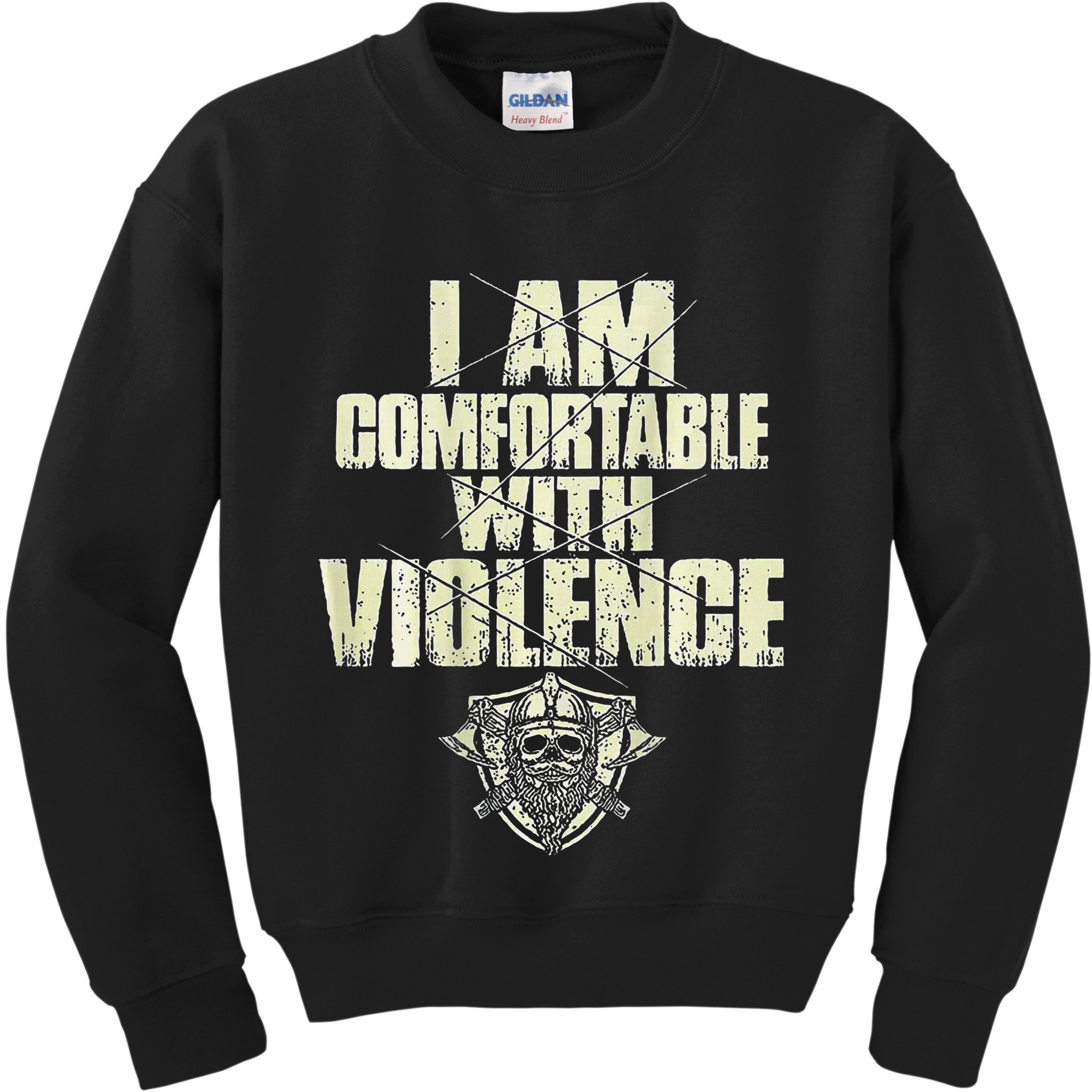 I Am Comfortable With Violence Kids Sweatshirt