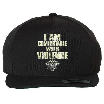 I Am Comfortable With Violence Wool Snapback Cap