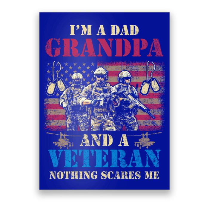 Im A Dad Grandpa Veterans Day Usa Flag Proud Soldier Cute Gift Poster