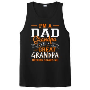 I'm A Dad Grandpa Great Nothing Scares Me Fathers Day Gift PosiCharge Competitor Tank