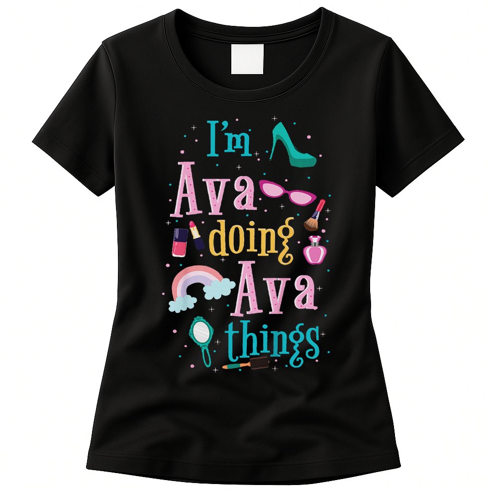I'm Ava Doing Ava Things Cute Gift Womens T-Shirt